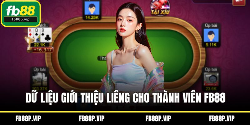 Dữ liệu giới thiệu liêng cho thành viên FB88